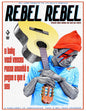 Rebel, Rebel